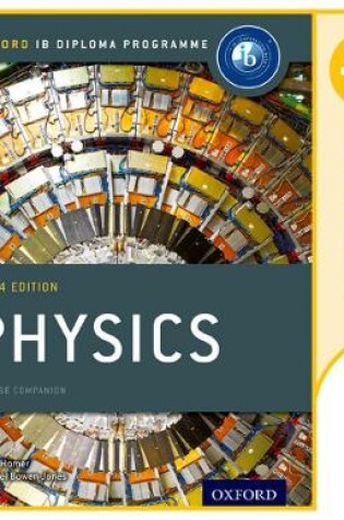 Cover of Oxford IB Diploma Programme: IB Physics Enhanced Online Course Book