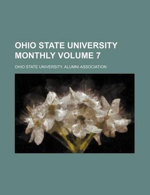 Book cover for Ohio State University Monthly Volume 7