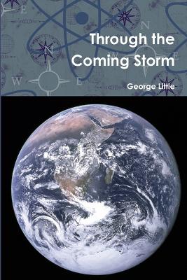 Book cover for Through the Coming Storm