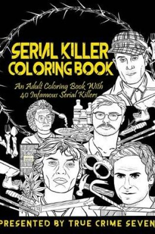 Cover of Serial Killer Coloring Book
