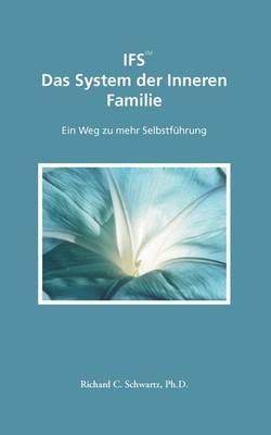 Book cover for IFS Das System der Inneren Familie