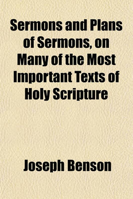 Book cover for Sermons and Plans of Sermons, on Many of the Most Important Texts of Holy Scripture