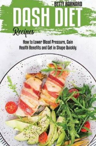 Cover of Dash Diet Recipes