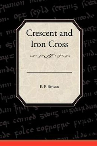 Cover of Crescent and Iron Cross