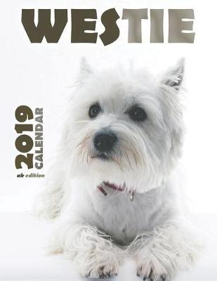 Book cover for Westie 2019 Calendar (UK Edition)