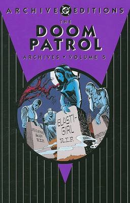Book cover for Doom Patrol Archives HC Vol 05