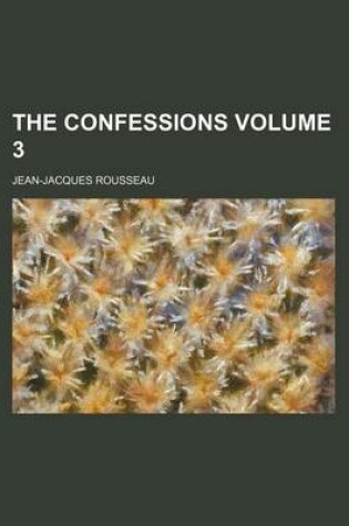 Cover of The Confessions Volume 3