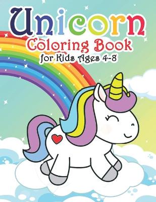 Book cover for Unicorn Coloring Book for Kids Ages 4-8