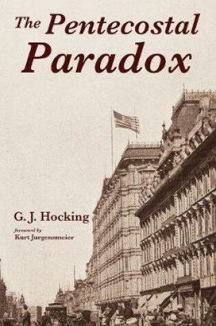 Cover of The Pentecostal Paradox