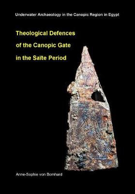 Cover of Theological Defences of the Canopic Gate in the Saïte Period