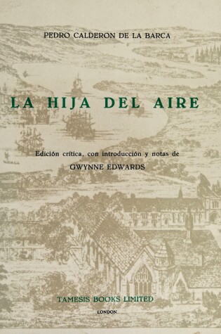 Cover of La Hija del Aire':  Edicion Critica