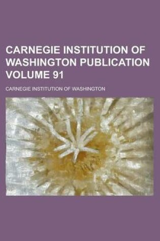 Cover of Carnegie Institution of Washington Publication (No. 132, V. 3)