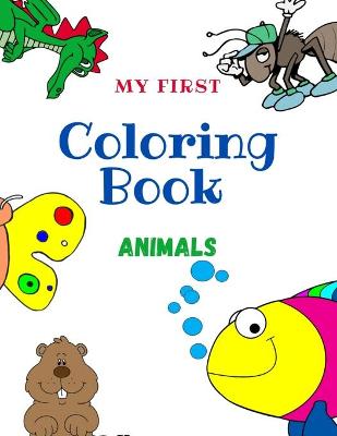 Book cover for My First Coloring Book Animals