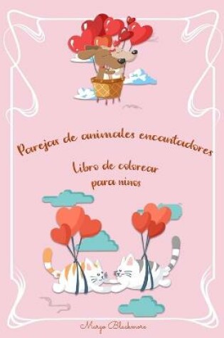 Cover of Parejas de animales encantadores Libro de colorear para niños