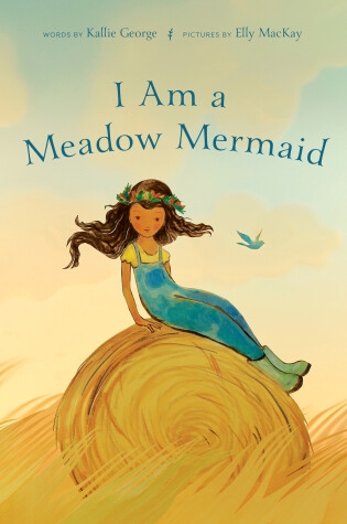 Cover of I Am A Meadow Mermaid