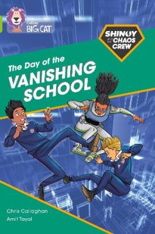 Cover of Shinoy and the Chaos Crew: The Day of the Vanishing School