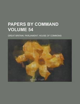 Book cover for Papers by Command Volume 54