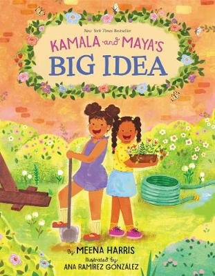 Cover of Kamala and Maya’s Big Idea