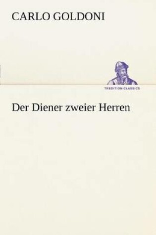 Cover of Der Diener Zweier Herren