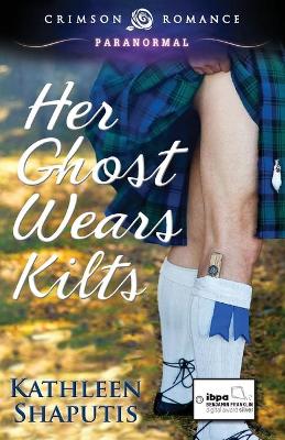 Cover of Her Ghost Wears Kilts