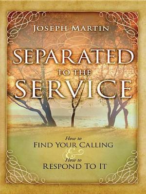 Book cover for Separated to the Service
