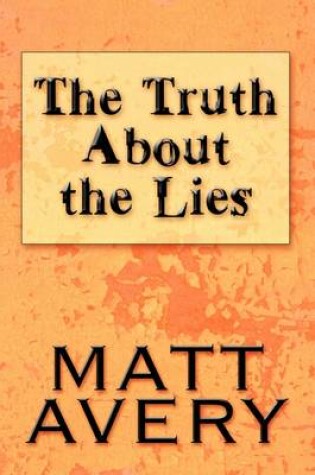 Cover of The Truth about the Lies