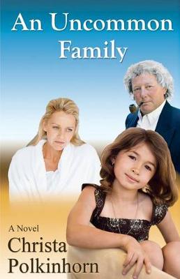 Book cover for An Uncommon Family