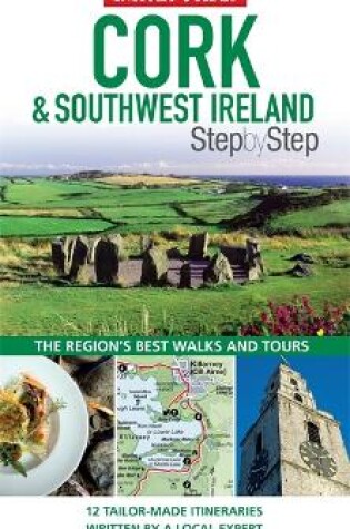 Cover of Insight Step by Step Guides: Cork & Southwest Ireland