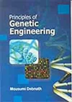 Book cover for Principles of Genetic Engineering