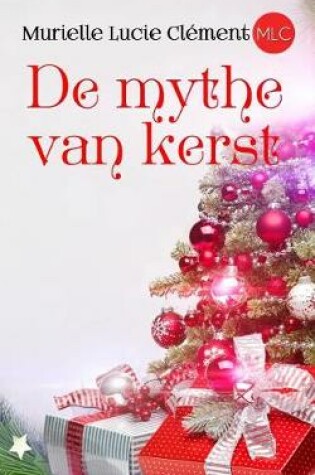Cover of De Mythe van Kerst
