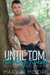 Book cover for Until Tom, Finding Forever