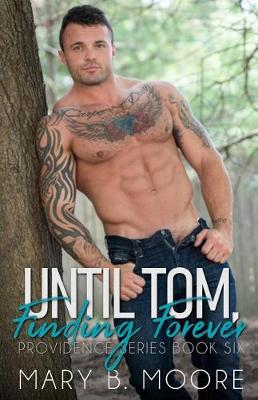 Cover of Until Tom, Finding Forever