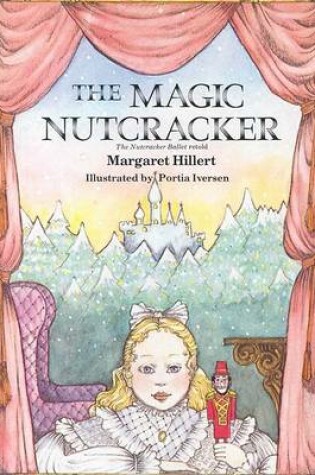 Cover of The Magic Nutcracker, Softcover, Beginning to Read