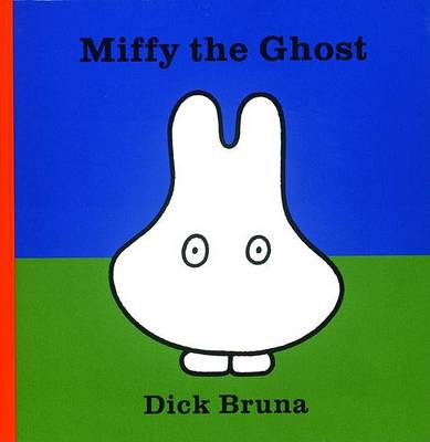 Book cover for Miffy the Ghost