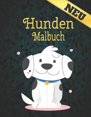 Book cover for Hunden Malbuch Neu