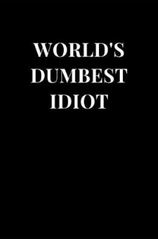 Cover of Word's Dumbest Idiot