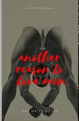 Book cover for Another reason to love men