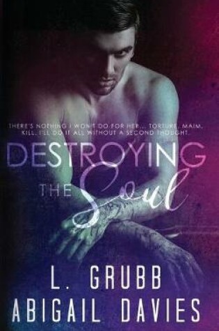 Cover of Destroying the Soul