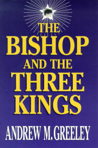 Cover of The Bishop and the Three Kings