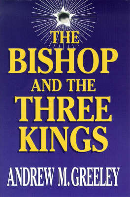 Book cover for The Bishop and the Three Kings