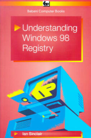 Cover of Understanding Windows 98 Registry