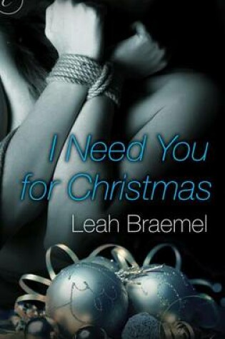 Cover of I Need You for Christmas