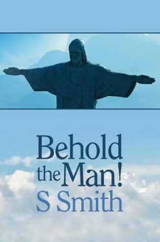 Cover of Behold the Man