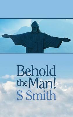 Book cover for Behold the Man