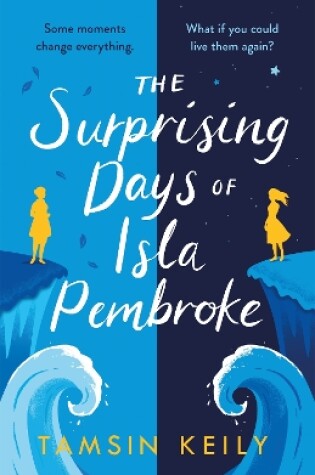 Cover of The Surprising Days of Isla Pembroke