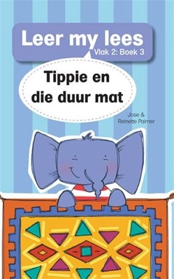 Cover of Leer my lees (Vlak 2 Boek 3): Tippe en die duur mat