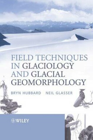 Cover of Field Techniques in Glaciology and Glacial Geomorphology