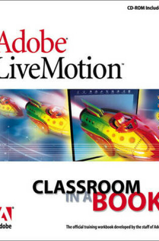 Cover of Adobe LiveMotion Classroom in a Book