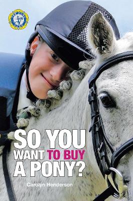 Book cover for So You Want to Buy a Pony