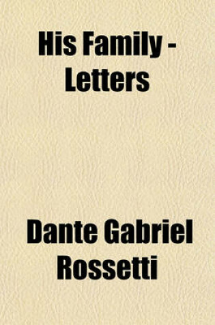 Cover of His Family - Letters, 2 (Volume 1)